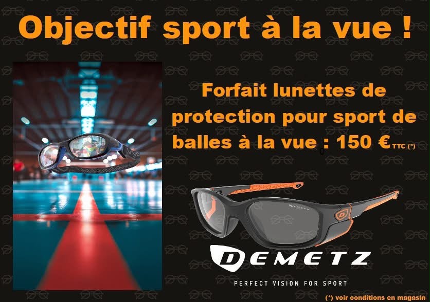 Forfait lunettes de protection pour sport de balles à la vue : 150 € TTC